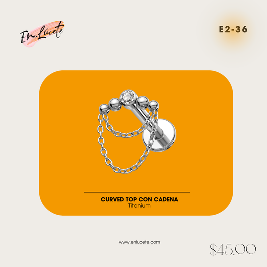 E2-36 Curved Top con Cadena
